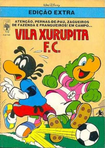 Edição Extra (Almanaque Disney) 172 - Vila Xurupita F.C.