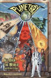 Planetary: All Over The World and Other Stories (TP Importado) 1