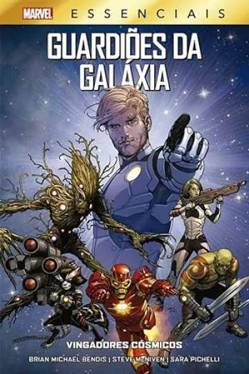 Marvel Essenciais - Guardiões da Galáxia: Vingadores Cósmicos