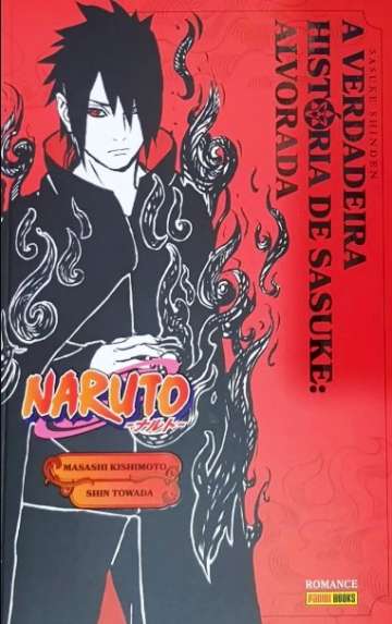 Naruto Romance 9 - A Verdadeira História de Sasuke: Alvorada