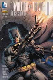 Batman – Cavaleiro das Trevas III: A Raça Superior 3 – Capa Variante A