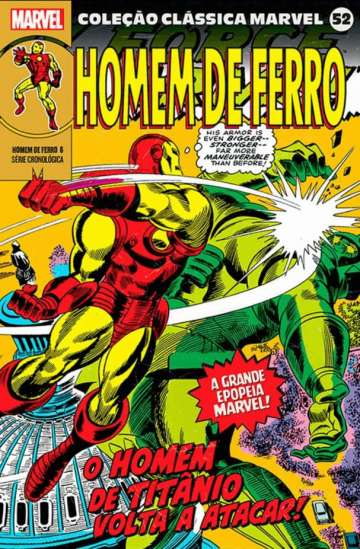 Coleção Clássica Marvel 52 - Homem de Ferro 6: O Homem de Titânio volta a atacar!