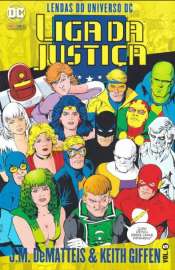 Lendas do Universo DC: Liga da Justiça – J.M. DeMatteis & Keith Giffen 5