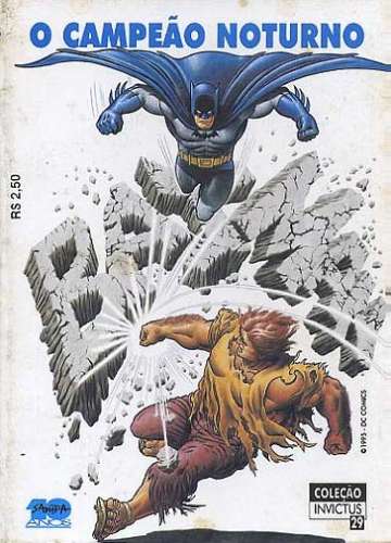 Coleção Invictus 29 - Batman o Campeão Noturno