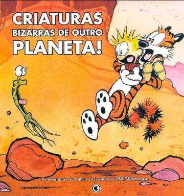 Calvin e Haroldo (Conrad) - Criaturas Bizarras De Outro Planeta!