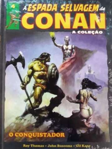 A Espada Selvagem de Conan - A Coleção 4 - O Conquistador