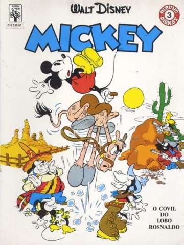 Álbuns Disney 3 - Mickey: O Covil do Lobo Rosnaldo