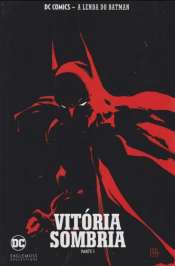 DC Comics – A Lenda do Batman (Eaglemoss) 18 – Vitória Sombria Parte 1