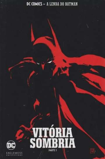 DC Comics - A Lenda do Batman (Eaglemoss) 18 - Vitória Sombria Parte 1