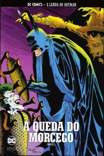 DC Comics - A Lenda do Batman (Eaglemoss) 21 - A Queda do Morcego Parte 1