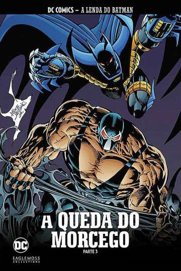 DC Comics - A Lenda do Batman (Eaglemoss) 23 - A Queda do Morcego Parte 3