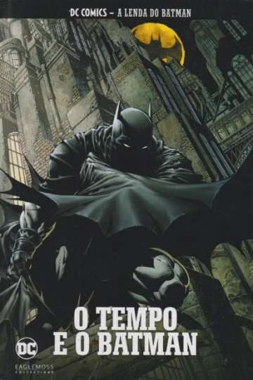 DC Comics - A Lenda do Batman (Eaglemoss) 37 - O Tempo e o Batman