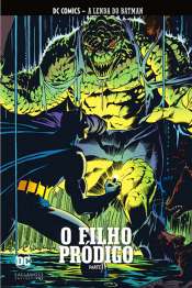 DC Comics – A Lenda do Batman (Eaglemoss) 44 – O Filho Pródigo Parte 1