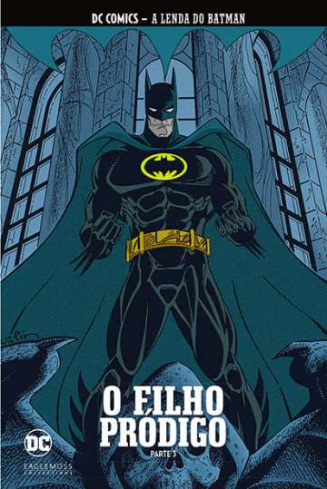 DC Comics - A Lenda do Batman (Eaglemoss) 46 - O Filho Pródigo Parte 3