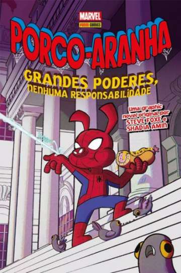 Porco-Aranha: Grandes Poderes e Nenhuma Responsabilidade