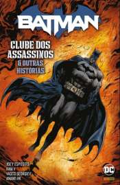 Batman: Clube dos Assassinos e Outras Histórias