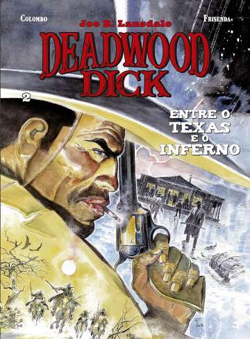 Deadwood Dick 2 - Entre o Texas e o Inferno