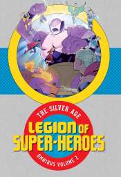 Legion of Super-Heroes: the Silver Age Omnibus (Capa Dura Importado) 2