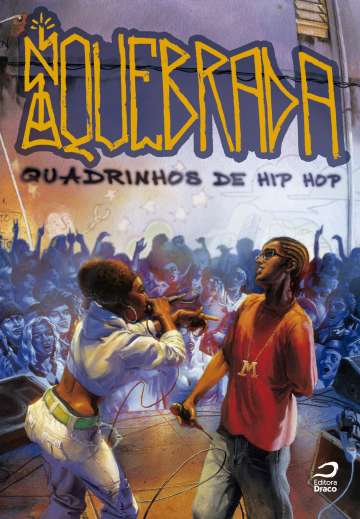 Na Quebrada - Quadrinhos de hip hop