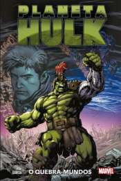 Planeta Hulk: O Quebra-Mundos