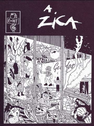 A Zica 5 - (com extras inclusos)