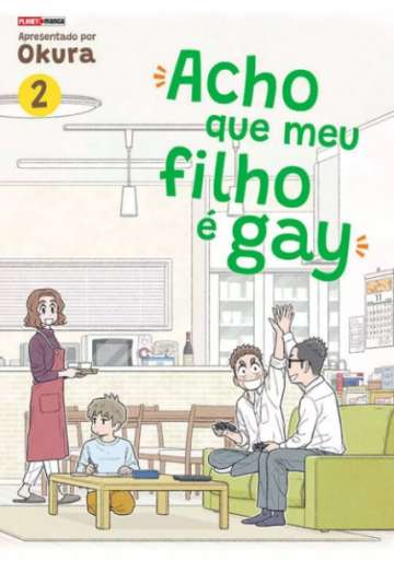 Acho Que Meu Filho é Gay 2