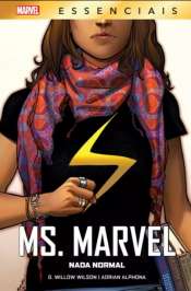 Marvel Essenciais – Ms. Marvel – Nada Normal