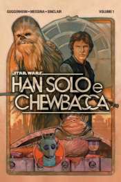 Star Wars: Han Solo e Chewbacca 1