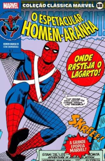 Coleção Clássica Marvel 58 - Homem-Aranha 10: Onde rasteja o Lagarto!