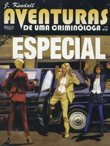 J. Kendall (Júlia): Aventuras de uma Criminóloga Especial 3