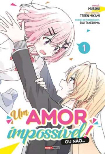 Um Amor Impossível! Ou Não... 1