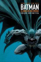 Batman – O Longo Dia das Bruxas (Edicão Definitiva – Edição 2014)