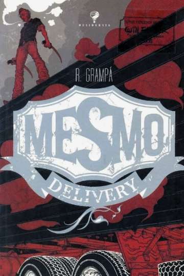 Mesmo Delivery (Desiderata)