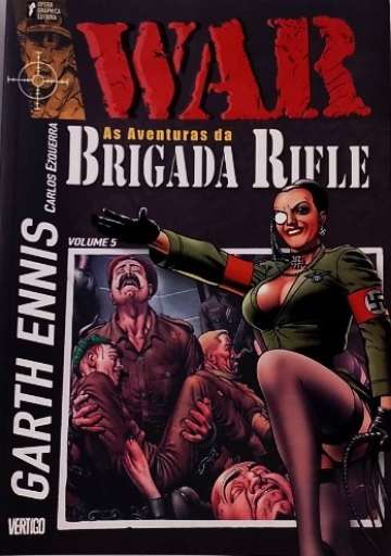 War (Opera Graphica) 5 - As Aventuras da Brigada Rifle