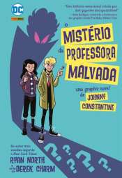 DC Kids – Johnny Constantine: o Misterio da Professora Malvada