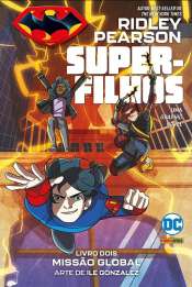 DC Kids – Super-filhos Livro 02: Missão Global