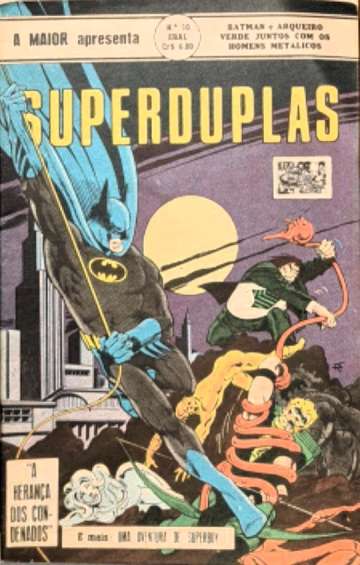 A Maior apresenta: Superduplas (3ª Série - Ebal) 10 - Batman e Arqueiro Verde