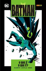 Batman: O Que é, O Que é?
