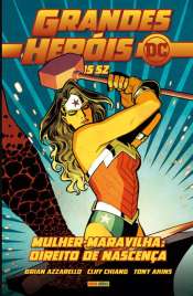 Grandes Heróis DC: Os Novos 52 12 – Mulher-Maravilha: Direito de Nascença