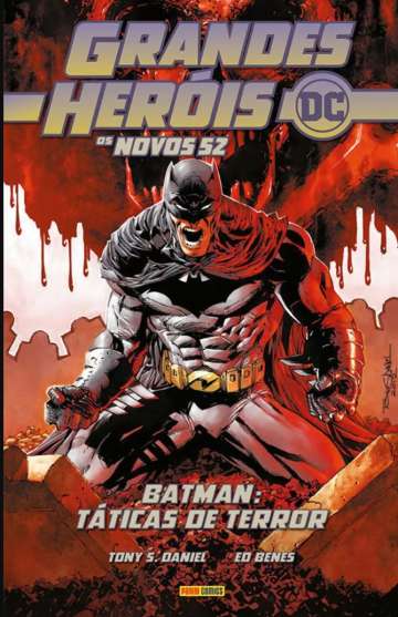 Grandes Heróis DC: Os Novos 52 14 - Batman: Táticas de Terror