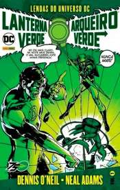 Lendas do Universo DC: Lanterna Verde e Arqueiro Verde – Dennis O’Neil e Neil Adams 1