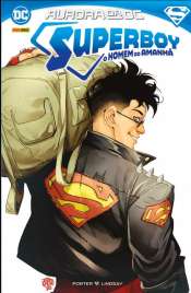 Superboy: O Homem Do Amanhã – Aurora da DC