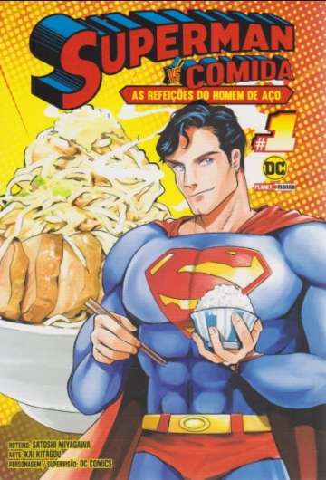 Superman Vs Comida: As Refeições do Homem de Aço 1