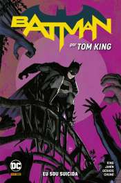 Batman Por Tom King 3 – Eu Sou Suicida