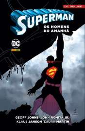 DC Deluxe: Superman – Os Homens do Amanhã