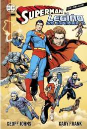 DC Deluxe – Superman e a Legião dos Super-Heróis (2ª Edição)