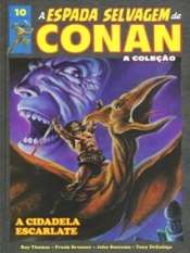 A Espada Selvagem de Conan – A Coleção 10 – A Cidadela Escarlate