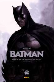 Batman: O Príncipe Encantado das Trevas 1