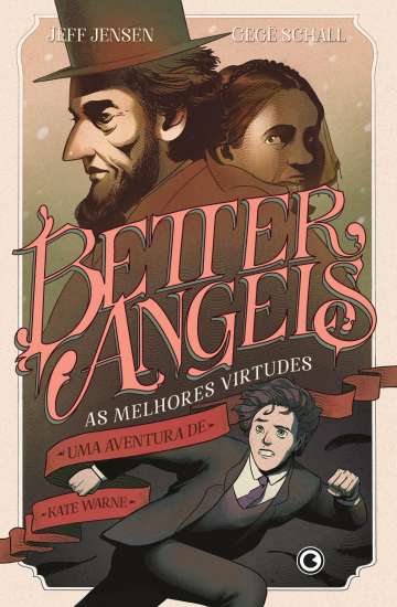 Better Angels: As Melhores Virtudes