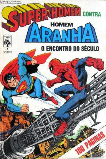 Super-Homem e Homem-Aranha 1 - Super-Homem contra Homem-Aranha: o Encontro do Século
